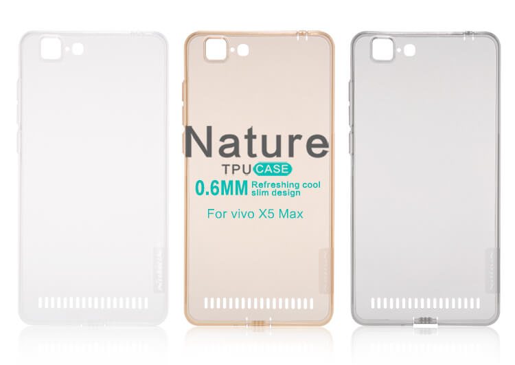 Силиконовый чехол NILLKIN для BBK Vivo X5 Max (серия Nature)